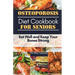 Osteoporosis Diet Cookbook for Seniors: Eat Well and Keep Your Bones Strong