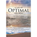 A Life of Optimal Well-Being Second Edition: Ultimate Guide to Life Management, Medical Prevention, and Longevity.