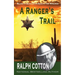 A Ranger's Trail