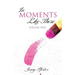 In Moments Like These Volume Two