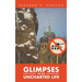 Glimpses of an Uncharted Life: The Empire Collapsed, but the Evil Remained