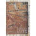 Backwardness: From Letters and Notebooks, 1973-2023