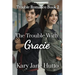 The Trouble With Gracie