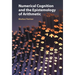 Numerical Cognition and the Epistemology of Arithmetic