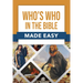 Who's Who in the Bible Made Easy