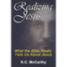 Realizing Jesus: What the Bible Really Tells Us About Jesus
