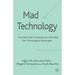 Mad Technology: How East Asian Companies Are Defending Their Technological Advantages