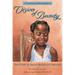 Vision of Beauty: The Story of Sarah Breedlove Walker: Candlewick Biographies