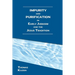 Impurity and Purification in Early Judaism and the Jesus Tradition