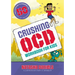 Crushing Ocd Workbook for Kids: 50 Fun Activities to Overcome Ocd with CBT and Exposures