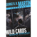 George R. R. Martin Presents Wild Cards: Sleeper Straddle: A Novel in Stories