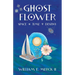 Ghost Flower