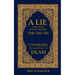 A Lie Told Often Enough Becomes The Truth: Unveiling the Deception of Islam
