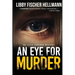 An Eye For Murder: An Ellie Foreman Mystery