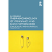 The Phenomenology of Pregnancy and Early Motherhood: Ethical, Social, and Psychological Perspectives