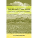The Plantation Ideal: Landscapes of Extraction in Mozambique Volume 18