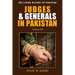 Judges & Generals in Pakistan: Volume III