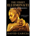 The Street Illuminati: Genesis of Monsters