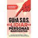 Guía S.O.S. para Lidiar con Personas Narcisistas: Descubre Cómo Identificar y Alejar a Personas Narcistas de tu Vida para Siempre