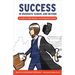 Success in Graduate School and Beyond: A Guide for Stem Students and Postdoctoral Fellows