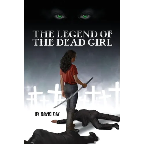 The Legend of the Dead Girl