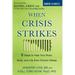 When Crisis Strikes: 5 Steps to Heal Your Brain, Body, and Life from Chronic Stress