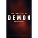 Can Christians Be Demon Possessed?