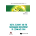 Digital Economy & the Sustainable Develop of ASEAN & Chn