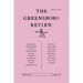 The Greensboro Review: Number 117, Spring 2025