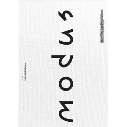 Modus: A Platform for Expanded Fashion Practice
