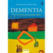 Dementia: Person-Centered Assessment and Intervention