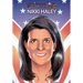 Female Force: Nikki Haley