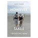 However Long It Takes: "We got this, Mom"