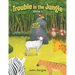 Trouble in the Jungle: Book I