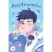 Boyfriends. Volume Four: A Webtoon Unscrolled Graphic Novel