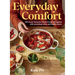 Everyday Comfort: 100 Balanced and Healthier Versions of All Your Favourite Comfort Food