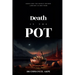 Death in the Pot: Unveiling The Deadly Poison Lurking in Our Food