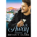 Far Away: Gay Romance