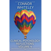 Clinical Psychology Reflections Volume 4: Thoughts On Clinical Psychology, Psychotherapy and Mental Health