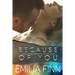 Because Of You