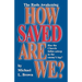 How Saved Are We?