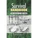 Survival Handbook: The Official U.S. Army Guide