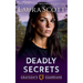 Deadly Secrets