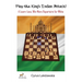 Play the King's Indian Attack! - A Learn-Less, Win-More Repertoire for White