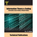 Information Theory and Coding: Information, Source Coding and Channel Coding