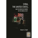 Syria, the United States, and the War on Terror in the Middle East