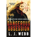 Dangerous Obsession: A Sophie Star Series Book One