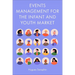 Events Management for the Infant and Youth Market