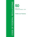 Code of Federal Regulations Title 50, Volume 1, October 1, 2015