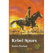 Rebel Spurs